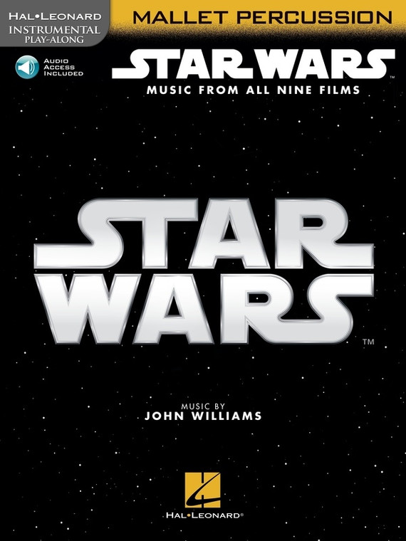 Hal Leonard Star Wars Instrumental Play Along For Mallet Percussion Music From All Nine Films