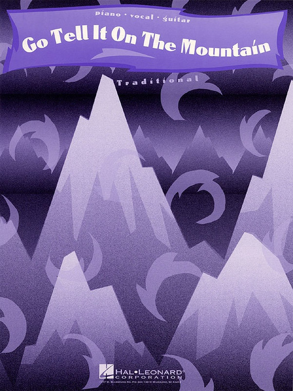 Hal Leonard Go Tell It On The Mountain