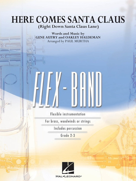 Hal Leonard Here Comes Santa Claus Flex Band Gr2 3 Sc/Pts