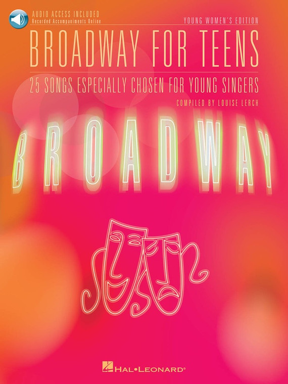 Hal Leonard Broadway For Teens Young Women's Edition