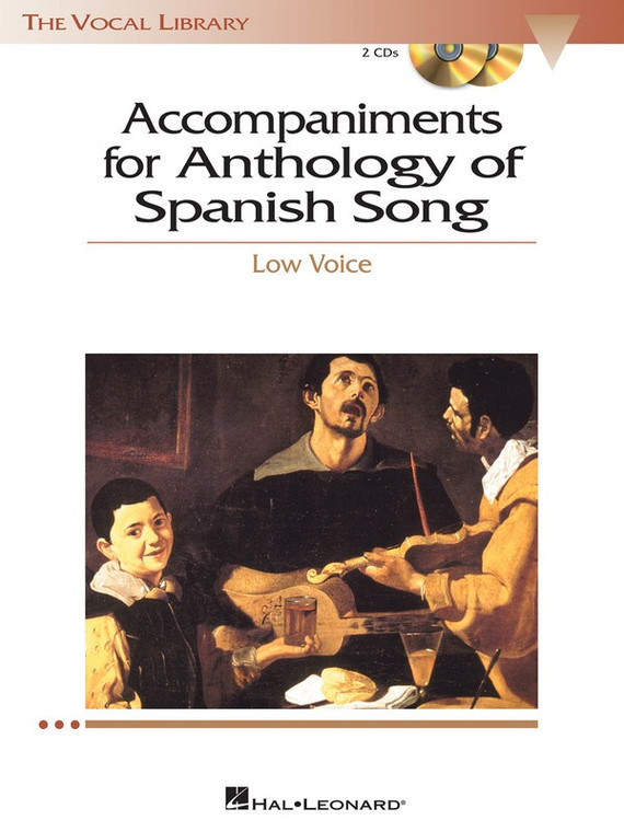 Hal Leonard Anthology Of Spanish Song Accompaniment C Ds The Vocal Library Low Voice