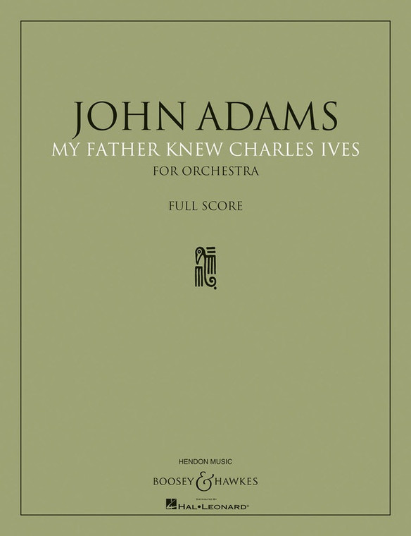 My Father Knew Charles Ives Full Score