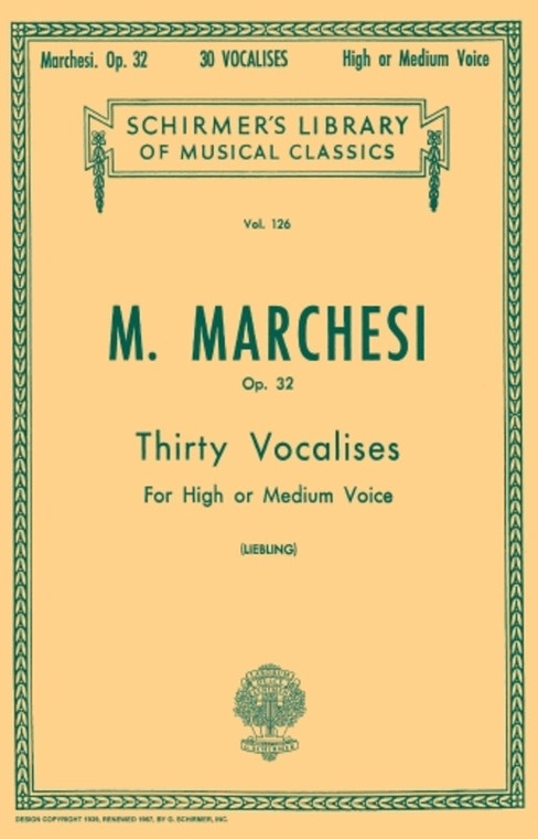 Marchesi 30 Vocalises Op 32 High Or Medium Voice