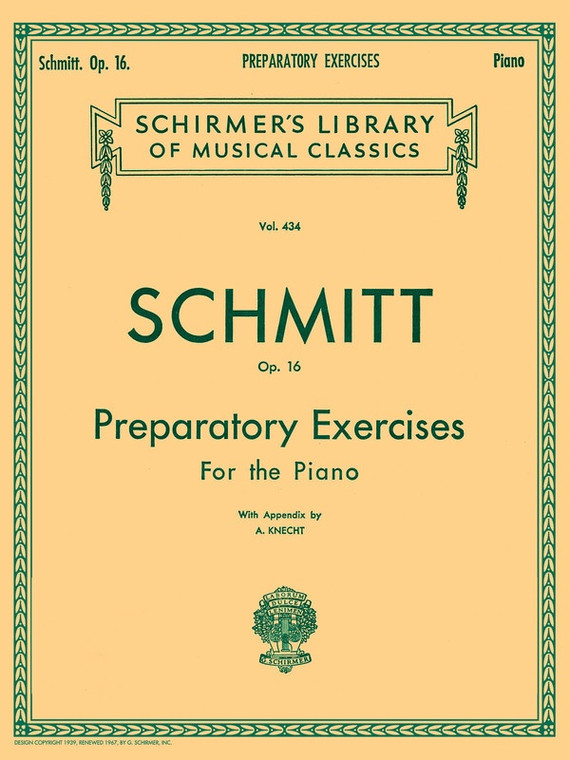 Schmitt Preparatory Exercises Op 16 Piano