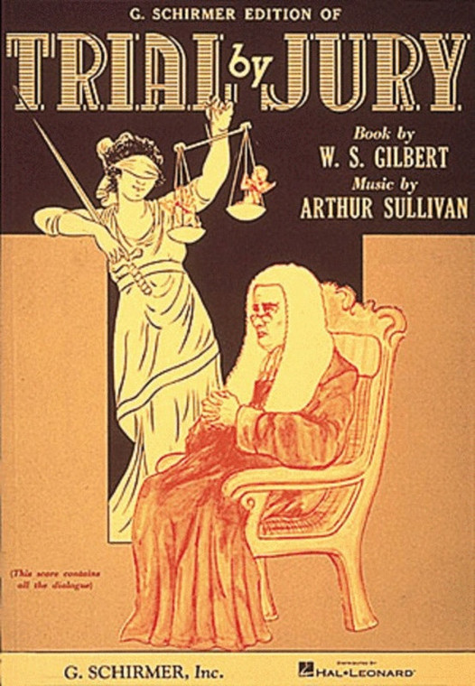 Gilbert & Sullivan Trial By Jury Vocal Score