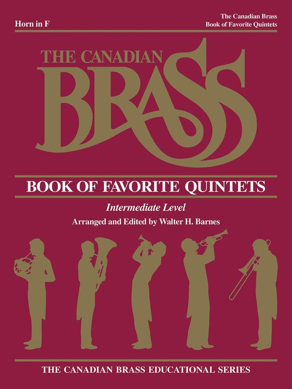 Canadian Brass Favorite Quintets French Horn