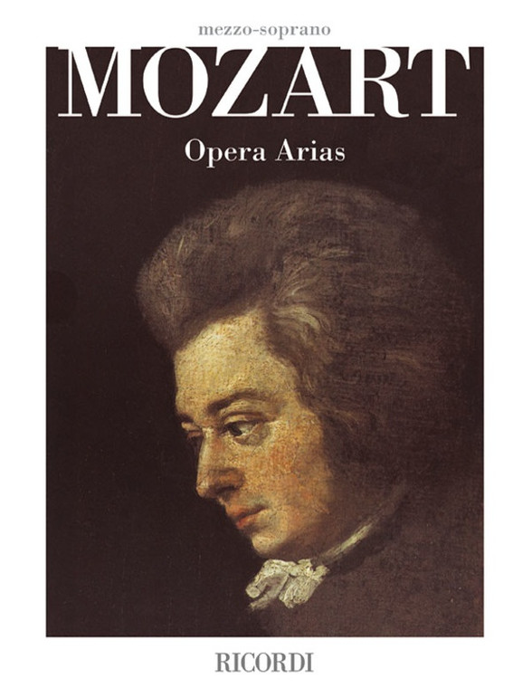Mozart Opera Arias Mezzo Soprano
