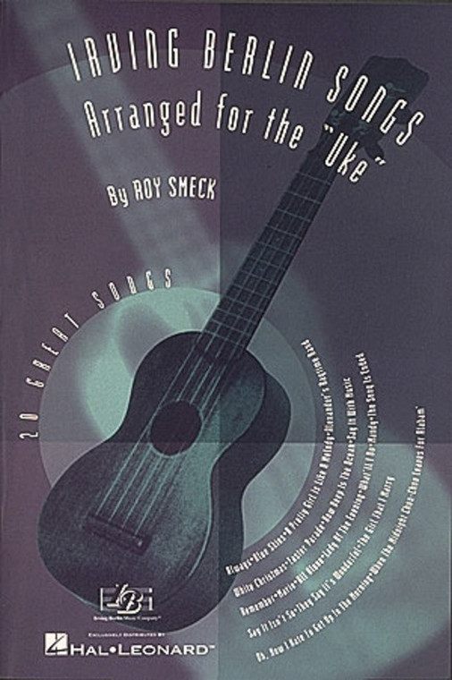 Hal Leonard Irving Berlin Songs Arranged For Uke