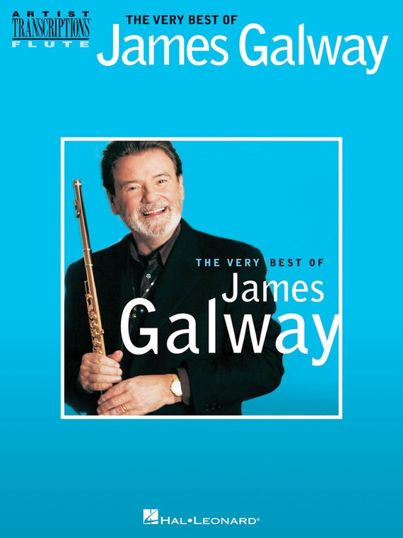 Hal Leonard The Very Best Of James Galway Flute Transcriptions