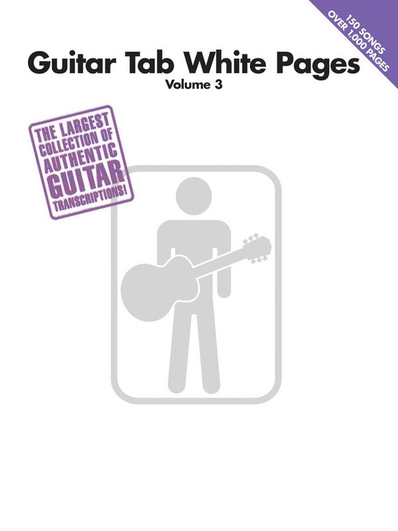 Hal Leonard Guitar Tab White Pages Volume 3 The Largest Collection Of Authentic Guitar Transcriptions