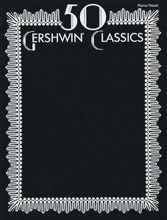 50 Gershwin Classics Pvg