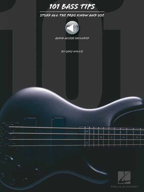 Hal Leonard 101 Bass Tips Stuff All The Pros Know And Use