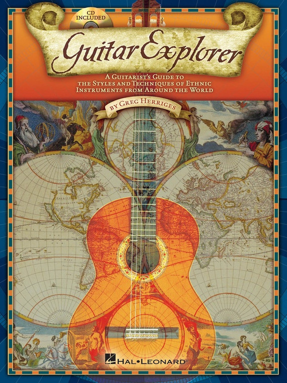 Hal Leonard Guitar Explorer A Guitarist's Guide To The Styles & Techniques Of Ethnic Instruments