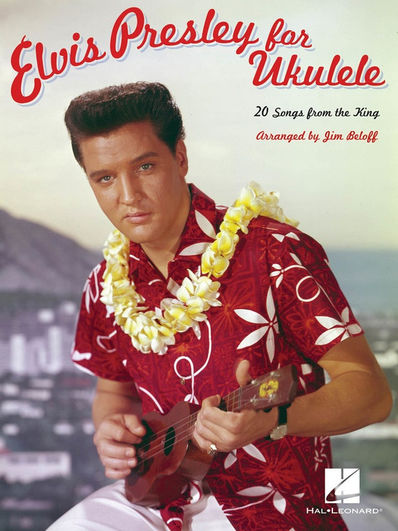 Hal Leonard Elvis Presley For Ukulele
