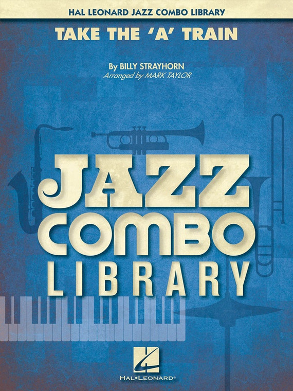 Hal Leonard Take The A Train Jazz Combo Gr4 Sc/Pts