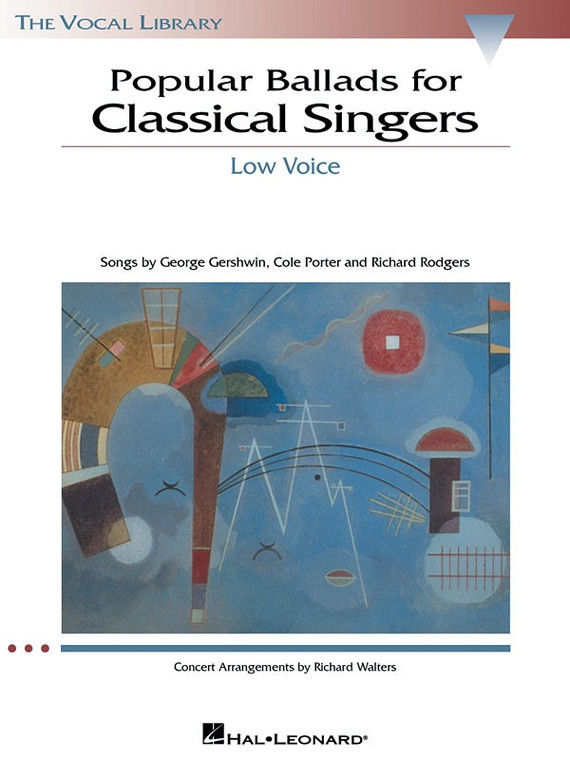 Hal Leonard Popular Ballads For Classical Singers The Vocal Library Low Voice