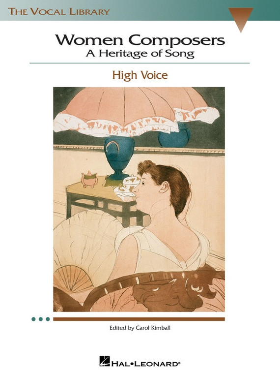 Hal Leonard Women Composers A Heritage Of Song The Vocal Library High Voice