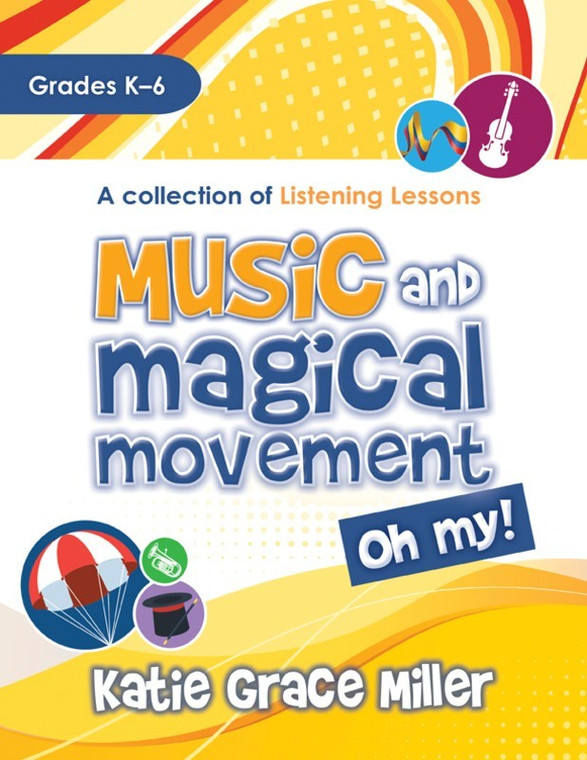 Music And Magical Movement Oh My Gr K 6 Bk/Olm