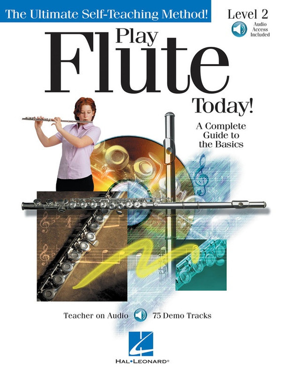 Hal Leonard Play Flute Today! Level 2 The Ultimate Self Teaching Method!