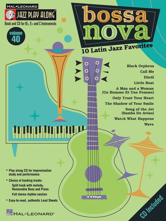 Hal Leonard Bossa Nova 10 Latin Jazz Favorites Jazz Play Along Volume 40