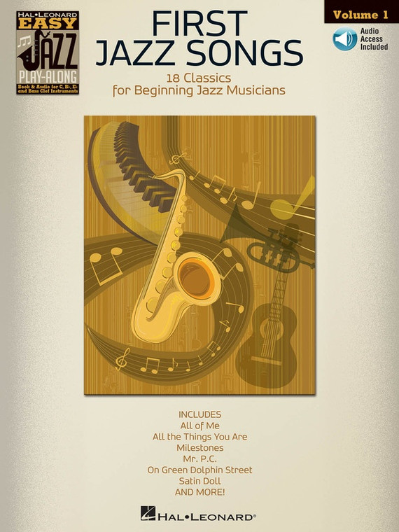 Hal Leonard First Jazz Songs Easy Jazz Play Along Volume 1