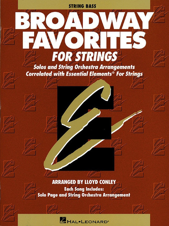 Hal Leonard Essential Elements Broadway Favorites For Strings String Bass