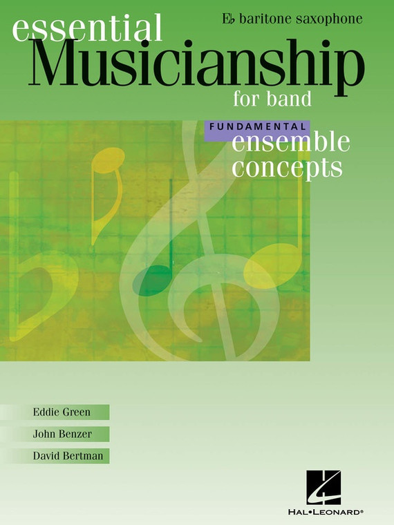 Hal Leonard Ensemble Concepts For Band Fundamental Level Baritone Saxophone