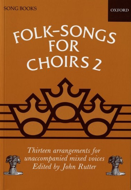 Folk Songs For Choirs Bk 2 Satb Arr Rutter