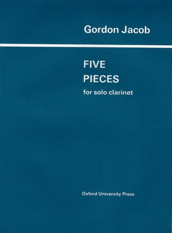 Jacob 5 Pieces For Solo Clarinet