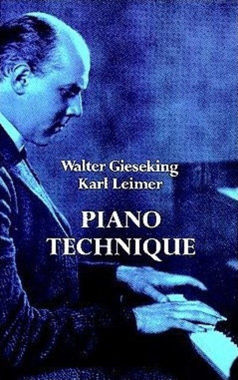 Gieseking/Leimer Piano Technique