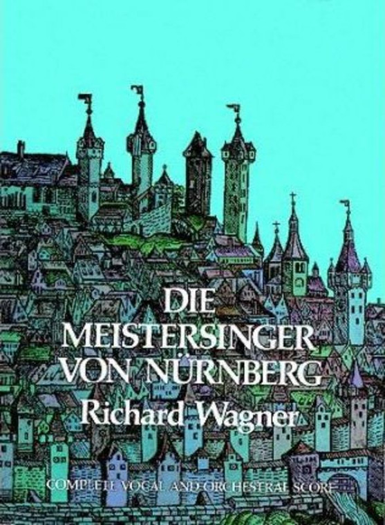 Wagner Die Meistersinger Full Score