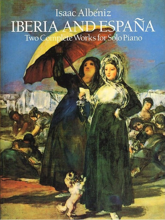Albeniz Iberia And Espana Piano