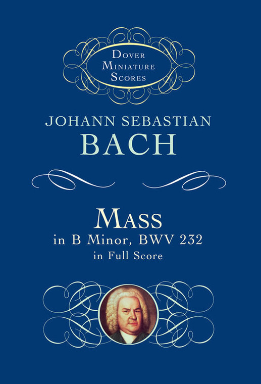 Bach Mass In B Minor Bwv 232 Study Score