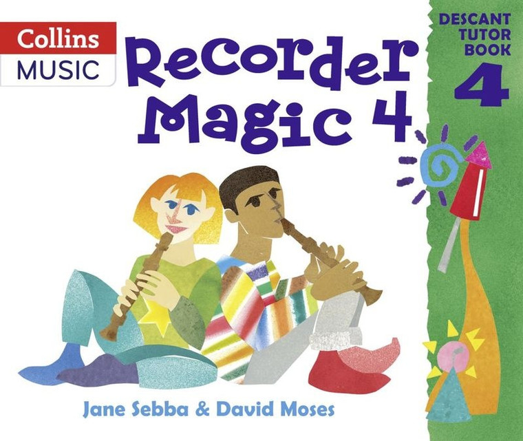 Recorder Magic Descant Tutor Bk 4