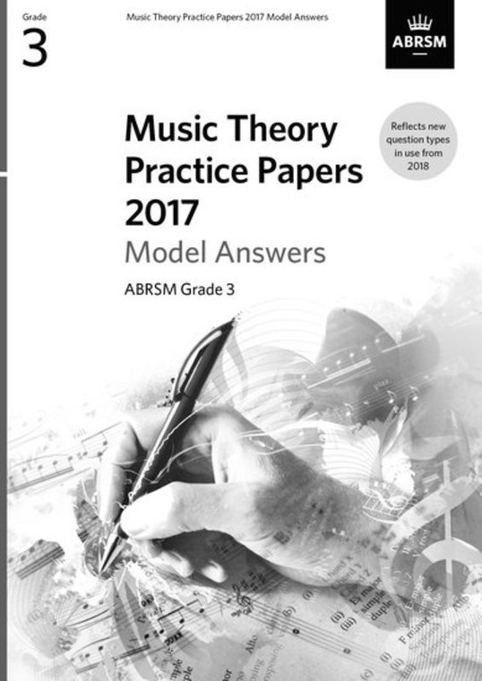 Abrsm Abrsm Music Theory Practice Papers 2017 Answers Grade 3
