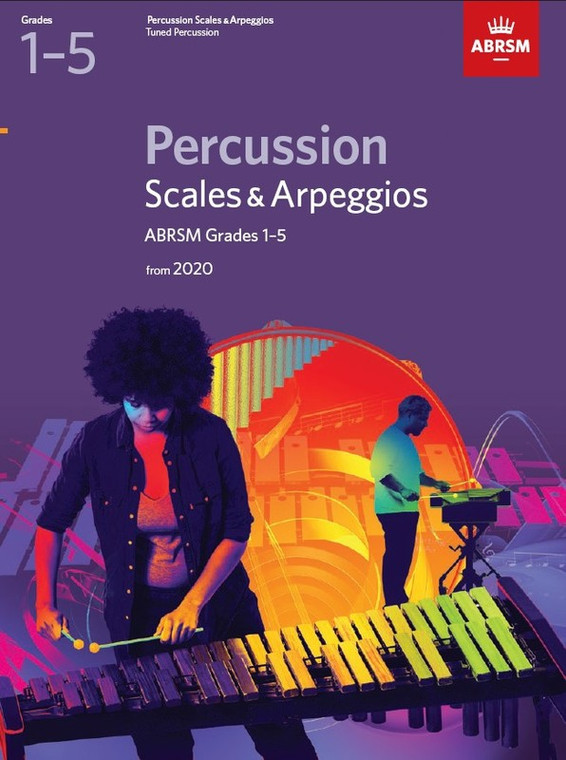 Abrsm Percussion Scales & Arpeggios Grades 1 5 From 2020