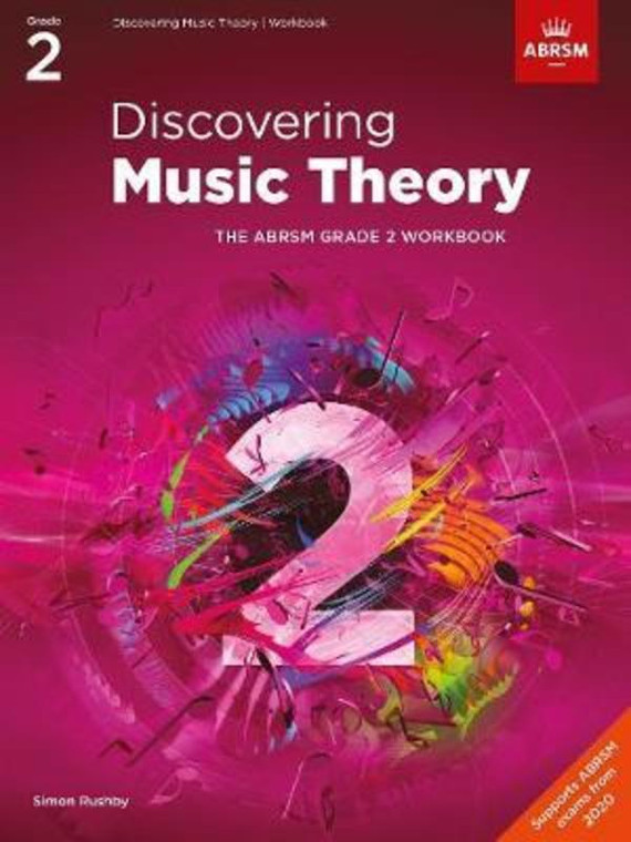 Abrsm Discovering Music Theory, The Abrsm Grade 2 Workbook