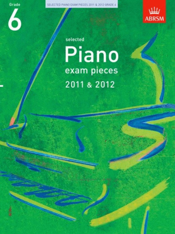 Abrsm A B Piano Examination Pieces 2011 2012 Gr 6