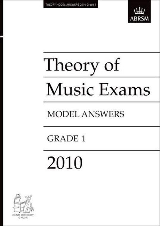 Abrsm Theory Of Music Exams 2010 Model Answers Grade 1