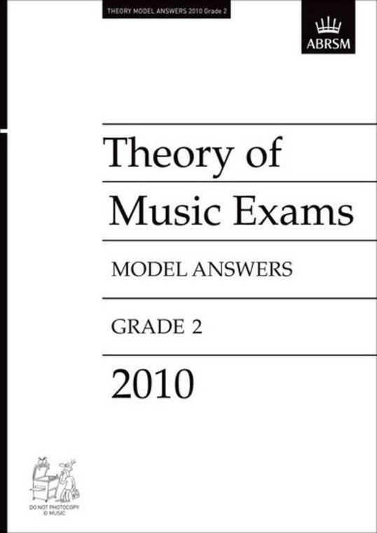 Abrsm Theory Of Music Exams 2010 Model Answers Grade 2