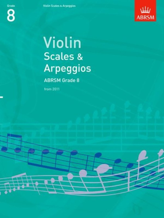 Abrsm Violin Scales & Arpeggios Abrsm Grade 8 From 2012