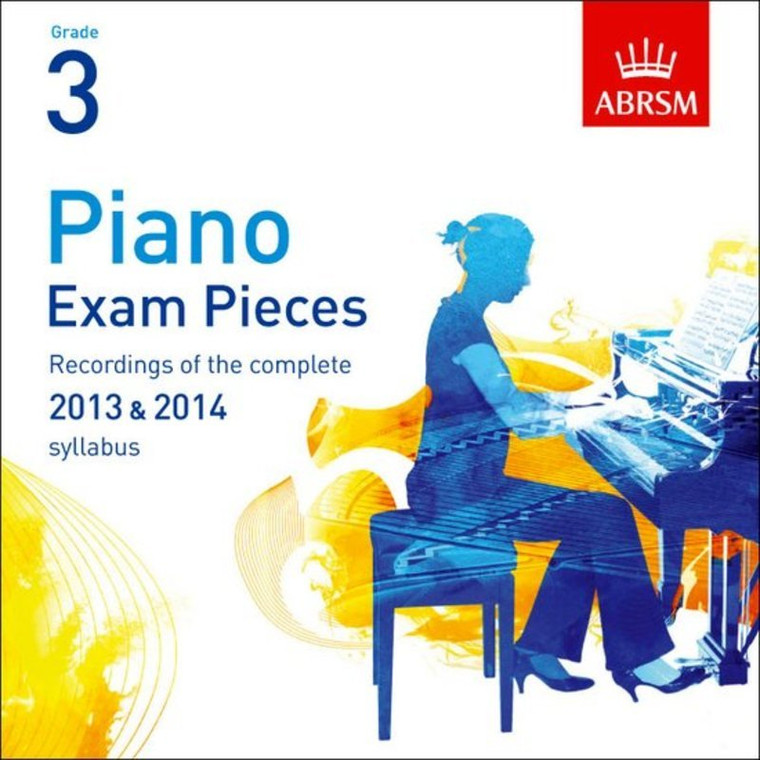 Abrsm Piano Exam Pieces 2013 & 2014 Cd Abrsm Grade 3 Selected From The 2013 & 2014 Syllabus