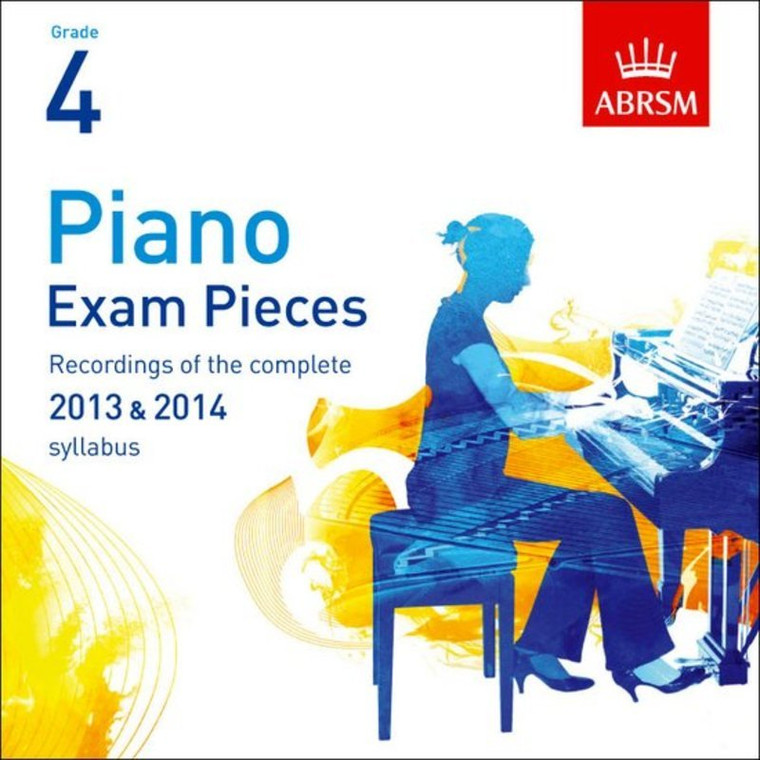 Abrsm Piano Exam Pieces 2013 & 2014 Cd Abrsm Grade 4 Selected From The 2013 & 2014 Syllabus