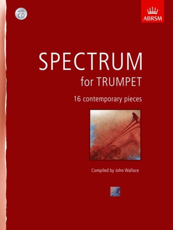 Abrsm Spectrum For Trumpet With Cd 16 Contemporary Pieces