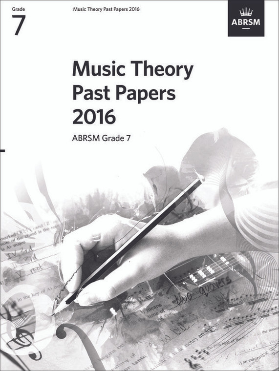 Abrsm Music Theory Past Papers 2016 Abrsm Grade 7