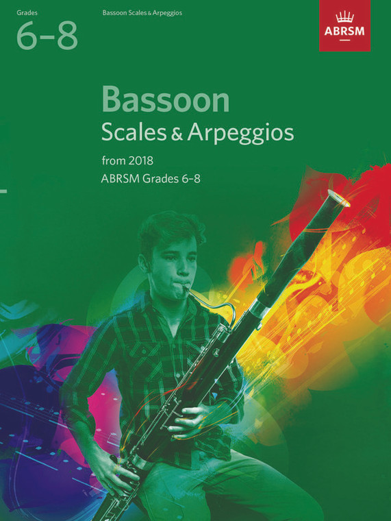 Abrsm Bassoon Scales & Arpeggios Grades 6 8 From 2018