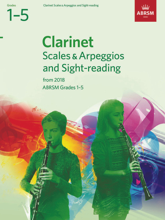 Abrsm Clarinet Scales & Arpeggios And Sight Reading Pack Gr 1 5 From 2018