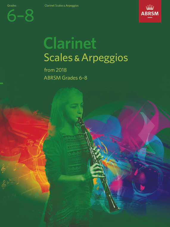 Abrsm Clarinet Scales & Arpeggios Grades 6 8 From 2018