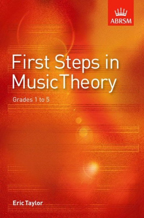 Abrsm First Steps In Music Theory Grades 1 5