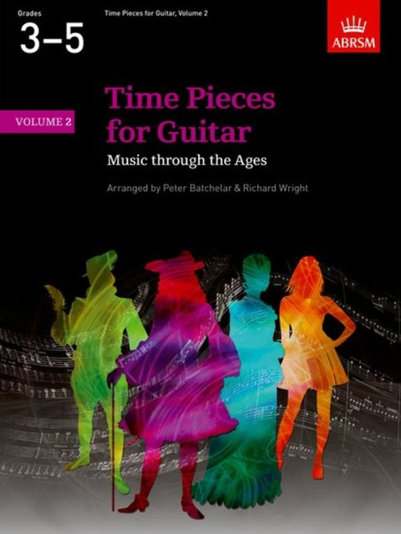 Abrsm Time Pieces For Guitar Volume 2 Music Through The Ages In 2 Volumes